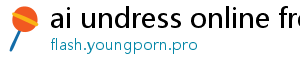 ai undress online free