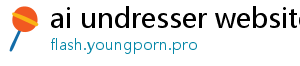 ai undresser website