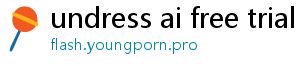 undress ai free trial