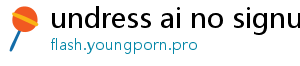 undress ai no signup